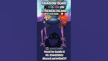 PENTUMBRA - Ethereal Island (Shadow Quad Ethereal) [My Singing Monsters] #shorts