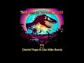Welcome To Jurassic World - Dimitri Vegas & Like Mike Remix