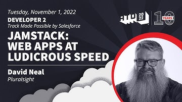 Jamstack: Web Apps at Ludicrous Speed - David Neal