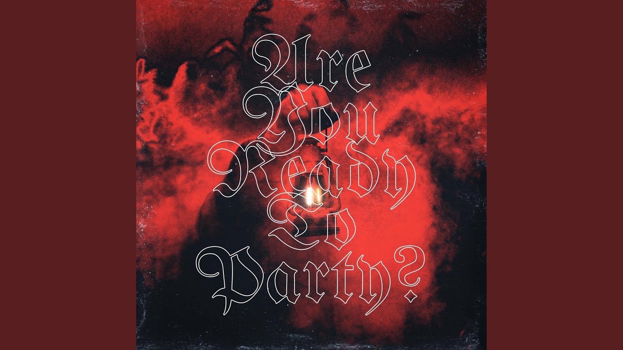 Are you ready to party?