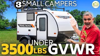 3 Small Camper Trailers Under 3,500lbs - No Bathrooms! - 2024 Models by RVBlogger 13,447 views 6 months ago 14 minutes, 15 seconds