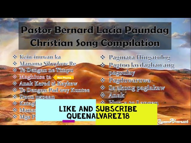 PASTOR PAUNDAG CHRISTIAN SONG COMPILATION  | QueenAlvarez18 class=