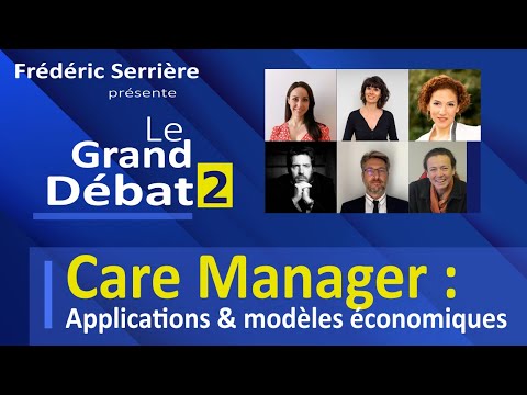 [Grand Débat n°2] Care Management : applications & modèles économiques