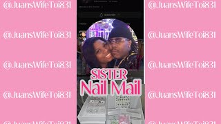 Sister Nail Mail from @juanswifetoi831| #explore #subscribe #nailmail #foryou #nailsupply #210