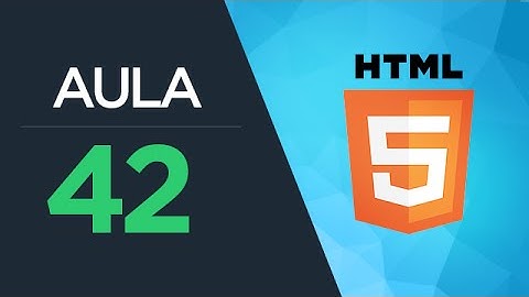 Curso de HTML5 - Aula 42 - Semântica (Final)