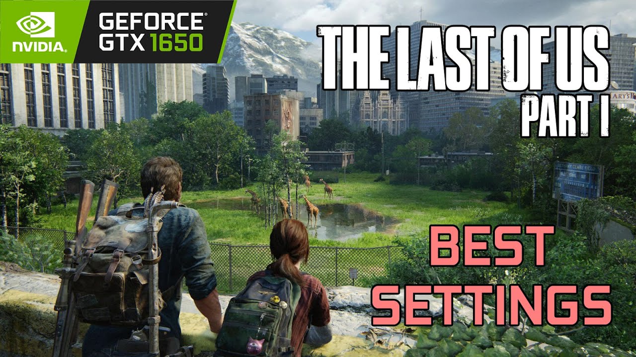 The Last of Us Part I, GTX 1650