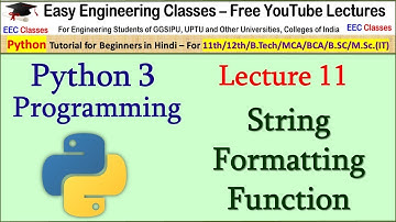 Python 3 Tutorial in Hindi 11 - String Format() Function - Beginners Lectures