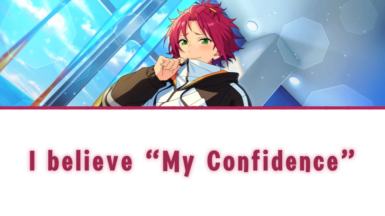 衣更真緒「I believe “My confidence”」