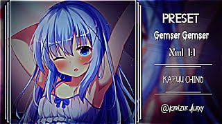 PRESET ANIME XML || KAFU CHINO || SIZE 1:1 || DJ YA CUMA KAMU X BERNYANYI