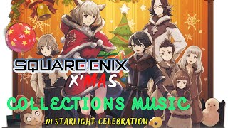 Jeuno - Starlight Celebration From Final Fantasy XI | Xmas Collections music from SQUARE ENIX