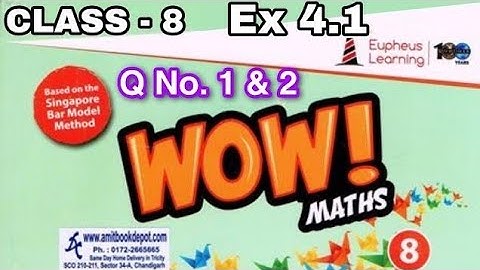 Wow maths book class 8 ex 4.1 Q no.1 and 2 solution Euphues learning cbse/icse vishu tutorial