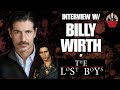 Billy Wirth Interview The Lost Boys &amp; New Music w/ Trevor Lissauer