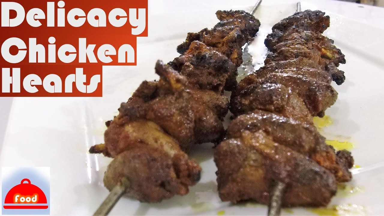 Delicacy Chicken Hearts by FoodYouTube - YouTube