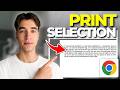 How to Print Selected Text From Webpages in Google Chrome and Firefox | Tutorial 2026
