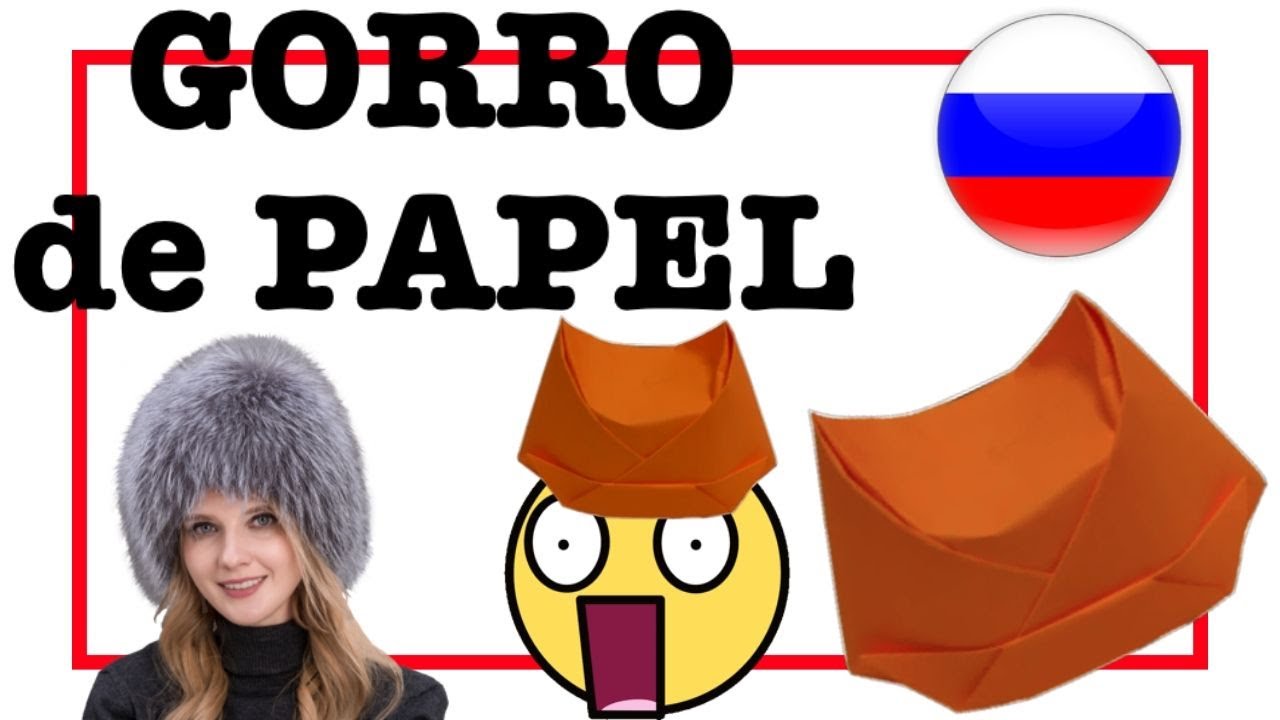 GORRO de PAPEL Fácil 🤩  MANUALIDAD de RUSIA 🇷🇺 