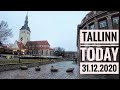 Tallinn today 31.12.2020 Таллинн сегодня / Tallinn täna 31.12.2020