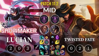 DWG ShowMaker Lucian vs Twisted Fate Mid - KR Patch 11.2