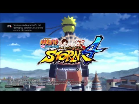 Naruto Shippuden: Ultimate Ninja Storm 4 - Modo Historia - Parte 1 en español latino HD