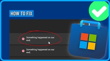 How to Fix Something Happened on Our End in Microsoft Store (2025)