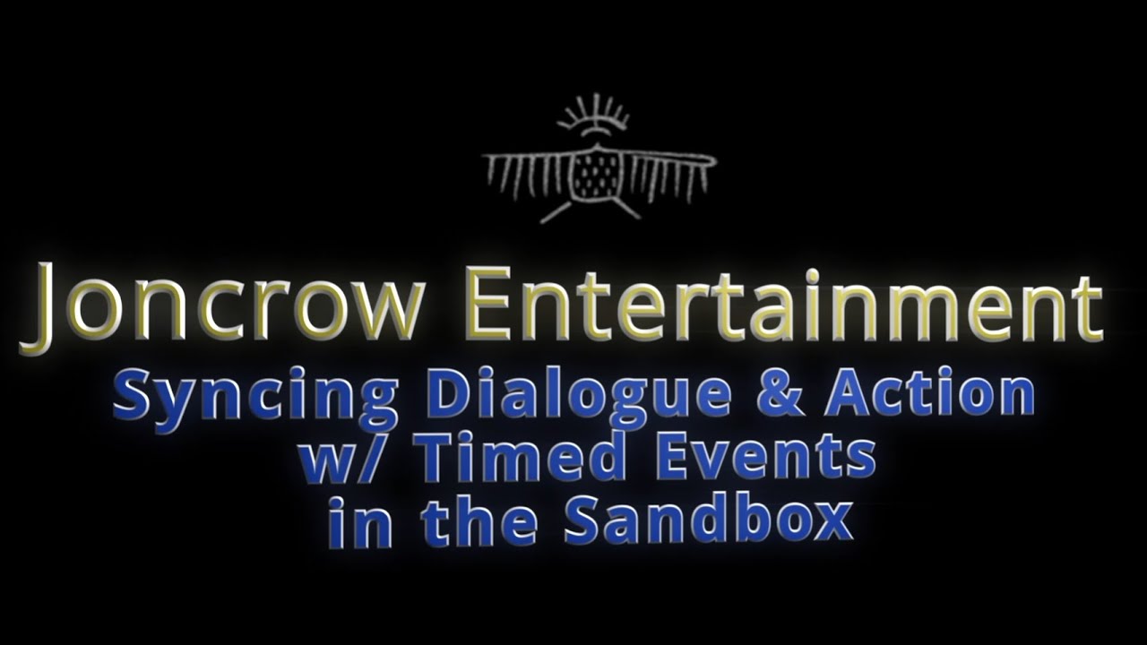 Timed Events for Syncing Action and Dialogue in the Sandbox Game Maker ...