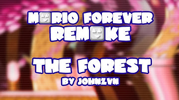 Mario Forever Remake v4.0 • The Forest • Captions