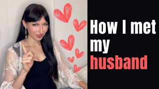 How I met my husband Story Time