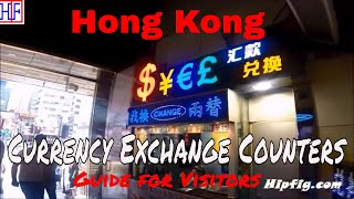 Hong kong - currency exchange counters @ airport & in city