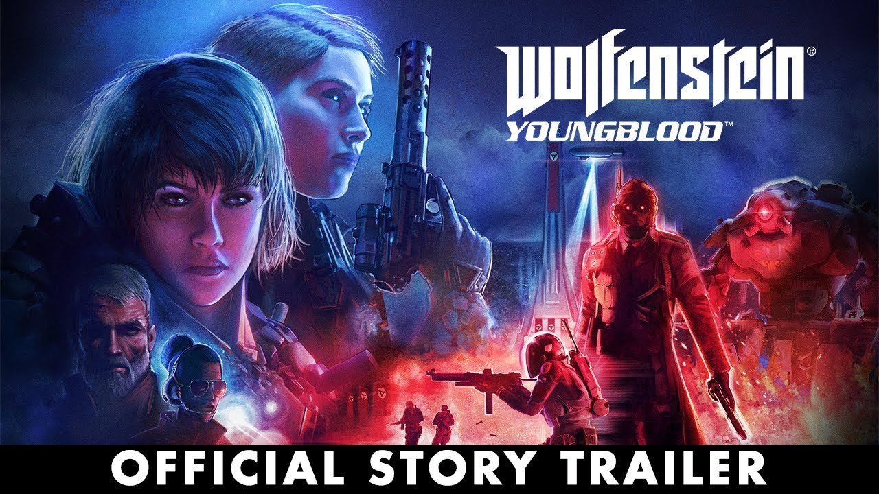 Wolfenstein Youngblood ストーリー トレーラー Youtube