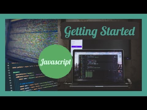 Javascript 1: Getting Started