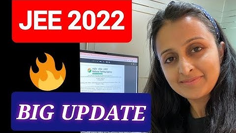 JEE MAIN 2022 : 😱BIG UPDATE| OFFICIAL Circular