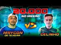 MAYCON X CELINHO 20K NO MESÃO