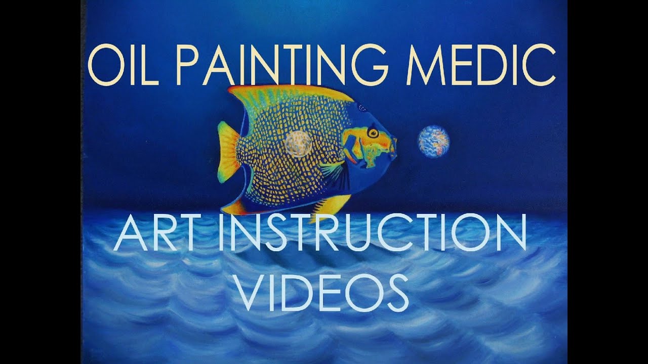 Oil Painting Medic Art Instruction Videos