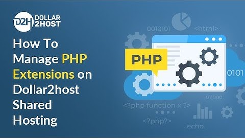 How To Manage PHP Extensions using PHP selector on Dollar2host Shared Hosting