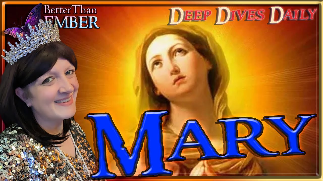 The Blessed Virgin  ||  Deep Dives Daily