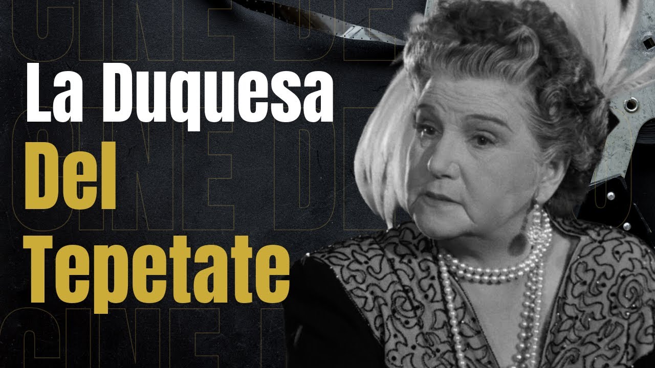 La Duquesa del Tepetate | PELÍCULA COMPLETA | CINE MEXICANO