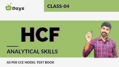 HCF || Highest Common Factor || Analytical Skills || Class-04 || Life Skill Course