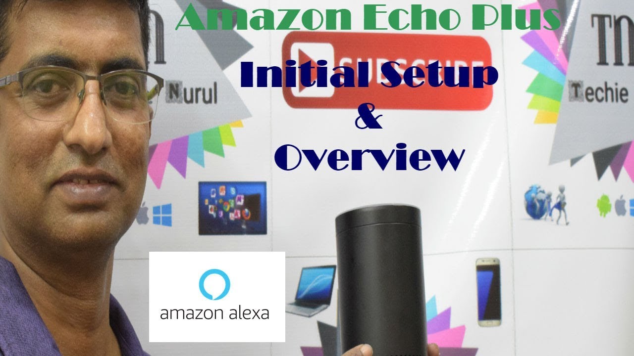 Amazon Echo Plus Initial Setup & Overview In Hindi - YouTube