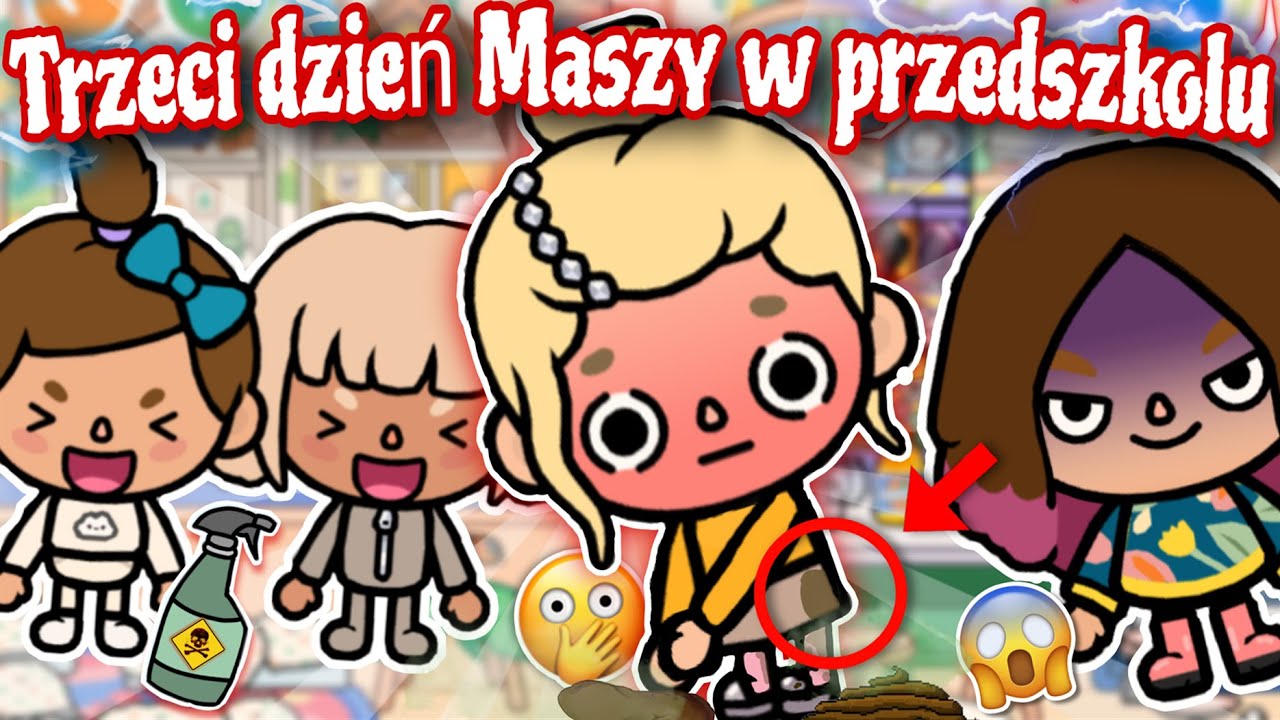 TRZECI DZIEŃ MASZY W PRZEDSZKOLU - SŁODKA ZEMSTA 😈 😱| PART 4|🍭 TOCA BOCA HISTORYJKI PO POLSKU |