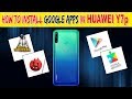 How to Install Google Apps in Huawei Y7P [Urdu/Hindi]