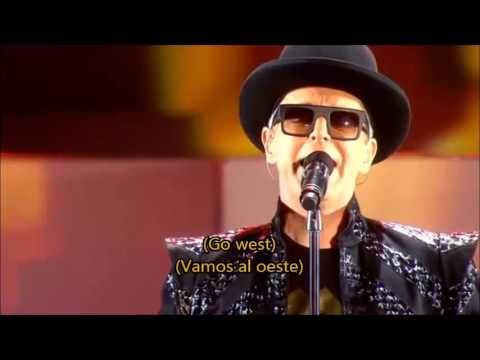 Pet Shop Boys Go West Lyrics Subtitulada En Espanol Youtube