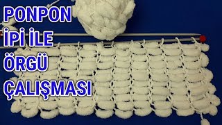 Ponpon İp İle Örgü Çalişmasi Elişi Örgü Dantel Anlatımlı Video