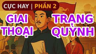 [FULL] Tổng Hợp Giai Thoại Trạng Quỳnh - Trạng Ch.ết Chúa Cũng Băng Hà | Phật Say - Cực Hay