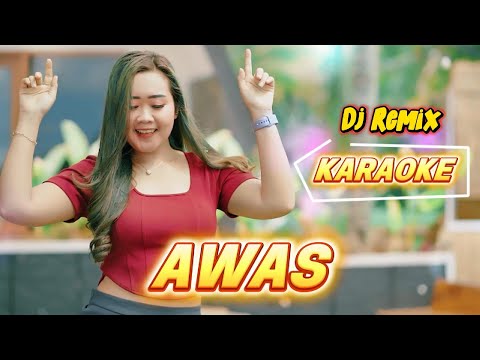 Full DJ 2025 - Awas [ KARAOKE ]