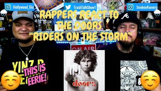 Rappers React To The Doors "Riders On The Storm"!!!