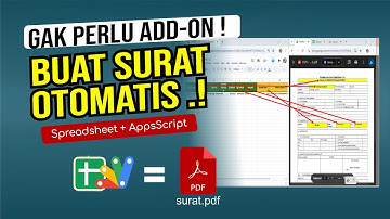 Cara Otomatis Membuat Surat PDF dari Google Sheets (Tanpa Add-on!) 💥