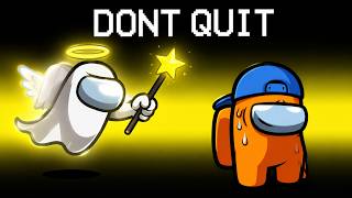 Among Us But I CAN'T Quit Until I Win