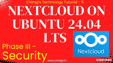 Phase 3 - Nextcloud - Step by Step with System Security Configuration