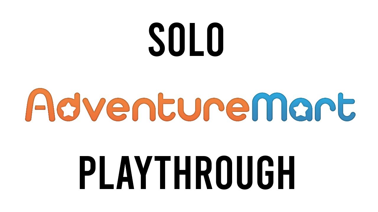 For Chits & Giggles We Play Adventure Mart (Beta Solo Mode!)