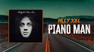 Billy Joel - Piano Man | Lyrics