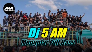 Dj Horeg 5 AM Remix Full Bass Glerr | Aka Remix Production